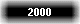 2000