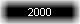 2000