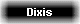 Dixis