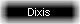 Dixis