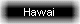 Hawai